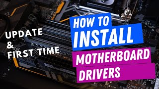 How to install your new motherboard drivers [upl. by Tilney620]