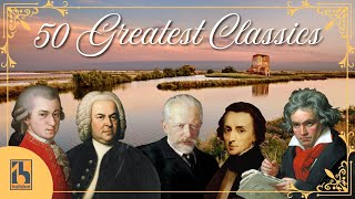 50 Greatest Pieces of Classical Music  Mozart Beethoven Bach Chopin [upl. by Essined]