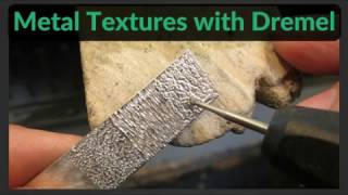 Making Textures in Metal with Dremel  Rotary Tool [upl. by Okomom497]