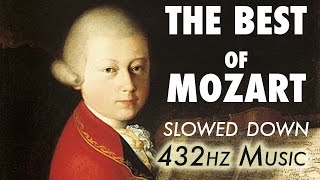 The Best Of Mozart  Slowed Down  432Hz  45 Hours [upl. by Paquito]