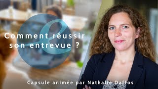 Comment réussir son entrevue [upl. by Notsniw]