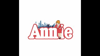 Annie  The Musical [upl. by Attecnoc]