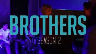 BROTHERS  Season 2  Teaser  Episode 1 [upl. by Bjorn]