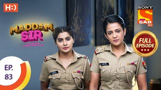 Maddam Sir  Ep 83  Full Episode  5th October 2020 [upl. by Issi702]