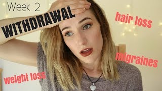 Citalopram Withdrawal  PHYSICAL SIDE EFFECTS Week 2 [upl. by Antonia]