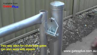 Gate Latch 2 way for round pipe and square [upl. by Ettelrac763]