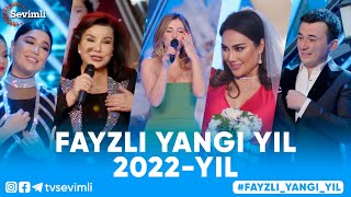 FAYZLI YANGI YIL SHOUSI 2022YIL [upl. by Service54]