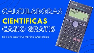 DESCARGAR CALCULADORA CIENTIFICA CASIO GRATIS [upl. by Collete]