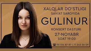 Gulinur  2022Yil konsert dasturi [upl. by Marieann]