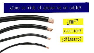 Como saber la sección de un cable [upl. by Essam]