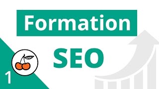 1 Formation SEO  Référencement Naturel de son Site Web apprendre le SEO  tuto débutant FR [upl. by Kissel540]