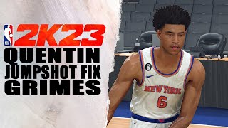 Quentin Grimes Jumpshot Fix NBA2K23 [upl. by Adnical]