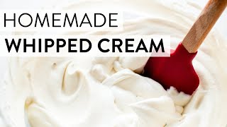 Homemade Whipped Cream  Sallys Baking Recipes [upl. by Ayetal526]