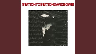 Station to Station 2016 Remaster [upl. by Morse832]