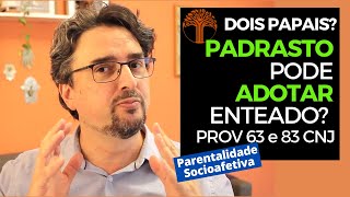 Parentalidade Socioafetiva  Provimento 63 e 83 CNJ na prática [upl. by Ynobe930]