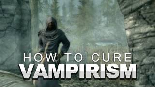 Skyrim How to Cure Vampirism [upl. by Corinna763]