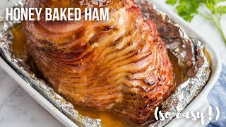 EASY Honey Baked Spiral Ham  The Recipe Rebel [upl. by Sybila505]