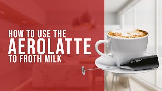 How To Use the AeroLatte To Froth Milk [upl. by Neelhtak]