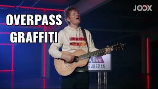 Ed Sheeran  Overpass Graffiti Acoustic [upl. by Dyoll799]