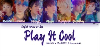 MONSTA X 몬스타엑스 amp Steve Aoki – Play It Cool English Version w IM’s Rap Color Coded Lyrics [upl. by Banwell]