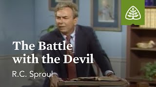 The Battle with the Devil Pleasing God with RC Sproul [upl. by Eojyllib]