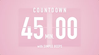 45 Min Countdown Flip Clock Timer  Simple Beeps 🌸🔔 [upl. by Octavia]