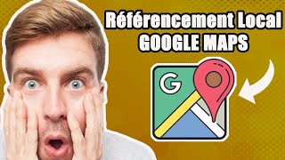 Référencement local SEO  Google Maps Gratuit [upl. by Nemad]