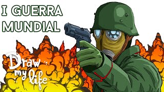 PRIMERA GUERRA MUNDIAL Resumen  Draw My Life [upl. by Clifford456]