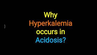 Hyperkalemia in Acidosis [upl. by Torrell418]