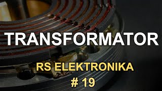 Transformator  RS Elektronika 19 [upl. by Hance]