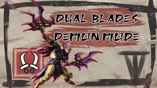 Dual Blades Demon amp Archdemon Mode for MHRise [upl. by Mandelbaum]