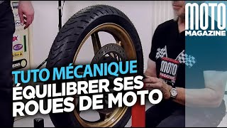 Équilibrer ses roues de moto  TUTO Moto Magazine [upl. by Aket95]