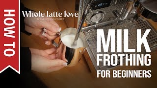 How To Milk Frothing for Beginners 5 Tips [upl. by Luana]