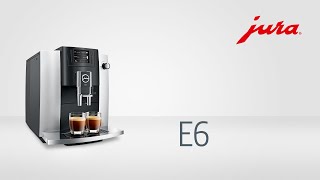 JURA E6  Fully automatic coffee machine [upl. by Hew]