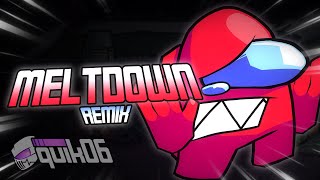 FNF Vs Impostor  Meltdown REMIX [upl. by Znerol682]