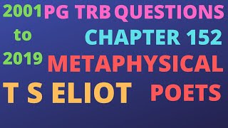 T S Eliots Metaphysical poets2001 to 2019 pg trb questions [upl. by Nirrac100]