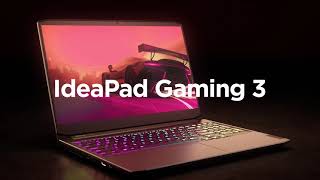 IdeaPad Gaming 3  Level the Playing Field [upl. by Thorsten]