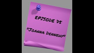 Episode 75 Joanna Dennehy [upl. by Suirrad]