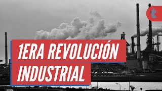 La Revolución Industrial causas y consecuencias [upl. by Lanta]